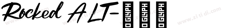 Rocked ALT字体转换 Rocked ALT字体转换
